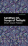 Sandhya: Or, Songs of Twilight by Dhan Gopal Mukerji, Mint Editions, 9781513299952