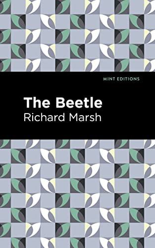 The Beetle - 9781513299136 by Richard Marsh, Mint Editions, 9781513299136
