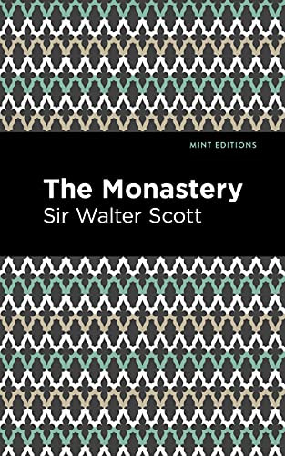 The Monastery - 9781513280370 by Sir Walter Scott, Mint Editions, 9781513280370