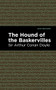 The Hound of the Baskervilles - 9781513264646 by Sir Arthur Conan Doyle, Mint Editions, 9781513264646