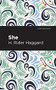 She - 9781513264950 by H. Rider Haggard, Mint Editions, 9781513264950