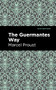 The Guermantes Way by Marcel Proust, Mint Editions, 9781513212111
