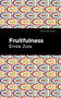 Fruitfulness - 9781513281056 by Émile Zola, Mint Editions, 9781513281056