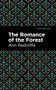 The Romance of the Forest by Ann Radcliffe, Mint Editions, 9781513216362