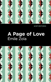 A Page of Love - 9781513282114 by Émile Zola, Mint Editions, 9781513282114