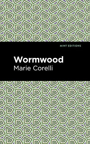 Wormwood - 9781513283630 by Marie Corelli, Mint Editions, 9781513283630
