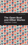 The Open Boat and Other Stories - 9781513269634 by Stephen Crane, Mint Editions, 9781513269634
