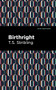 Birthright - 9781513282428 by T. S. Stribling, Mint Editions, 9781513282428