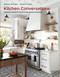 Kitchen Conversations (Sharing Secrets to Kitchen Design Success) by Barbara Ballinger, Margaret Crane, 9781864709629