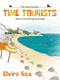 Time Tourists (Extinct Mammals Go On Holiday) by Elvira Rex, 9789887674818