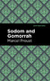 Sodom and Gomorrah - 9798888970065 by Marcel Proust, Mint Editions, 9798888970065