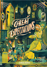 Classic Starts®: Great Expectations by Charles Dickens, Deanna McFadden, Karl James Mountford, 9781454953524