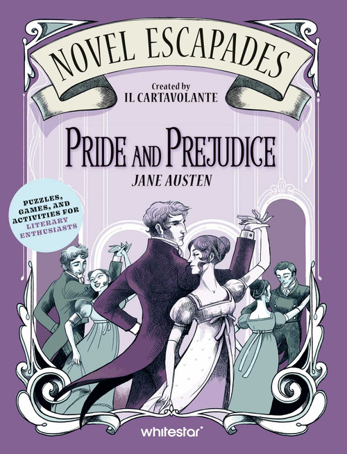 Pride and Prejudice (Puzzles, Games, and Activities for Literary Enthusiasts) by IL CARTAVOLANTE, 9788854420434