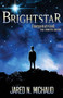 Brightstar (Energematrice6 - The Epimyth Begins) by Jared N. Michaud, 9781636982687
