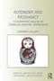 Autonomy and Pregnancy (A Comparative Analysis of Compelled Obstetric Intervention) - 9780415423038 by Sam Halliday, 9780415423038