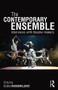 The Contemporary Ensemble (Interviews with Theatre-Makers) by Duška Radosavljević, 9780415535304
