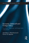 Economic Statecraft and Foreign Policy (Sanctions, Incentives, and Target State Calculations) by Jean-Marc F. Blanchard, Norrin M. Ripsman, 9780415836319