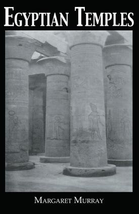 Egyptian Temples - 9780415865241 by Margaret Murray, 9780415865241