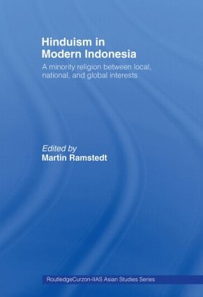 Hinduism in Modern Indonesia - 9780415405980 by Martin Ramstedt, 9780415405980