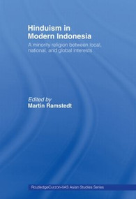 Hinduism in Modern Indonesia - 9780415405980 by Martin Ramstedt, 9780415405980