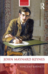 John Maynard Keynes - 9780415567701 by Vincent Barnett, 9780415567701