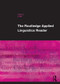The Routledge Applied Linguistics Reader by Li Wei, 9780415566209
