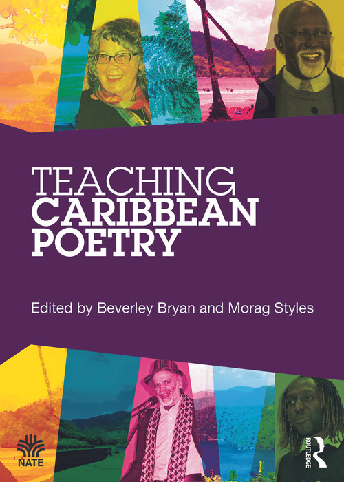 Teaching Caribbean Poetry by Beverley Bryan, Morag Styles, 9780415640480