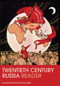 The Twentieth Century Russia Reader by Alastair Kocho-Williams, 9780415583091
