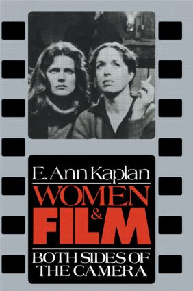 Women & Film by E. Ann Kaplan, 9780415027649