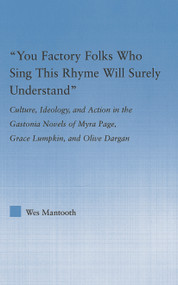 You Factory Folks Who Sing This Song Will Surely Understand by Wes Mantooth, 9780415762878