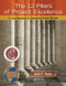 The 12 Pillars of Project Excellence (A Lean Approach to Improving Project Results) by Adil F. Dalal, 9781439849125