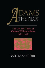 Adams The Pilot by William Corr, 9781138965898