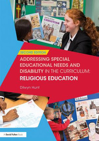 Addressing Special Educational Needs and Disability in the Curriculum: Religious Education - 9781138683778 by Dilwyn Hunt, 9781138683778