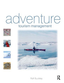 Adventure Tourism Management by Ralf Buckley, 9781856178341