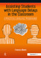Assisting Students with Language Delays in the Classroom (A Practical Language Programme) by Francesca Bierens, 9781909301573