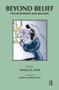 Beyond Belief (Psychotherapy and Religion) by Samuel M. Stein, 9781855751866