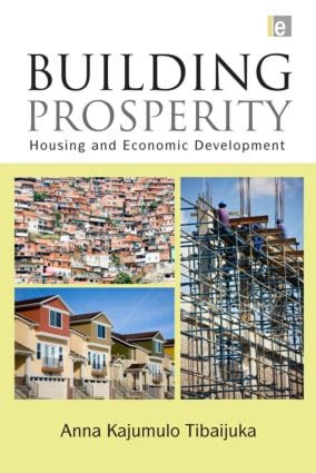 Building Prosperity (Housing and Economic Development) by Anna Tibaijuka, 9781844076338