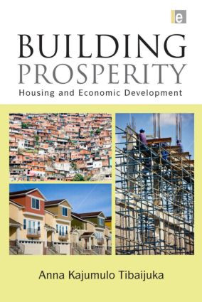 Building Prosperity (Housing and Economic Development) by Anna Tibaijuka, 9781844076338
