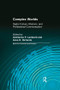 Complex Worlds (Digital Culture, Rhetoric and Professional Communication) by Andrienne Lamberti, Anne Richards, 9781138637351