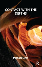 Contact with the Depths by Michael Eigen, 9781855758476
