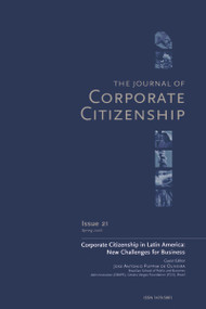 Corporate Citizenship in Latin America: New Challenges for Business (A special theme issue of The Journal of Corporate Citizenship (Issue 21)) by Jose Antonio Puppim De Oliveira, 9781783530083