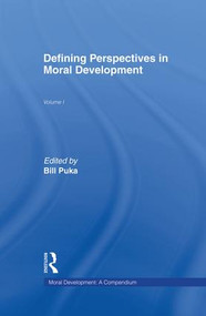 Defining Perspectives in Moral Development by Bill Puka, 9781138864481