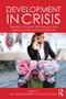 Development in Crisis (Threats to human well-being in the Global South and Global North) - 9781138778368 by Rae Lesser Blumberg, Samuel Cohn, 9781138778368