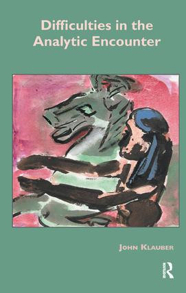 Difficulties in the Analytic Encounter by John Klauber, 9781855759817