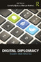 Digital Diplomacy (Theory and Practice) - 9781138843820 by Corneliu Bjola, Marcus Holmes, 9781138843820