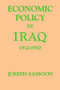 Economic Policy in Iraq, 1932-1950 - 9781138968264 by Joseph Sassoon, 9781138968264