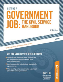 Getting a Government Job:  The Civil Service Handbook by Peterson's, 9780768927962