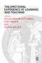 The Emotional Experience of Learning and Teaching by Elsie Osborne, Isca Salzberger-Wittenberg, Gianna Williams, 9781855752306
