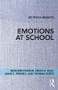 Emotions at School - 9781138733107 by Reinhard Pekrun, Krista R. Muis, Anne C. Frenzel, Thomas Goetz, 9781138733107
