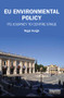 EU Environmental Policy (Its journey to centre stage) - 9781138890312 by Nigel Haigh, 9781138890312